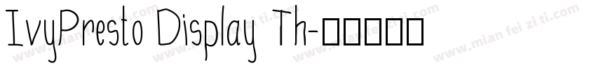 IvyPresto Display Th字体转换